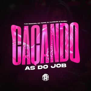 Caçando As do Job