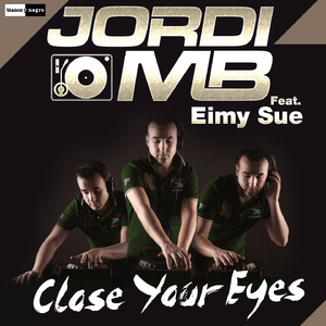 Close Your Eyes (Extended Version)