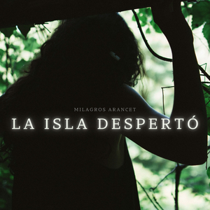 La Isla Despertó