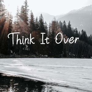 Think It Over