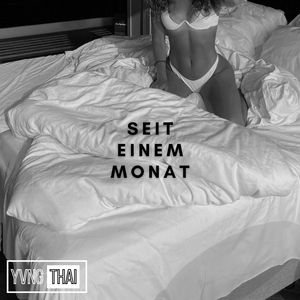 Seit einem Monat