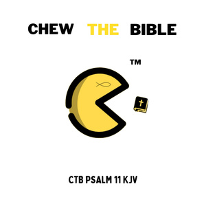 CTB Psalm 11 KJV