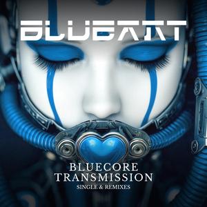 Bluecore Transmission (NOVAkILL Remix)