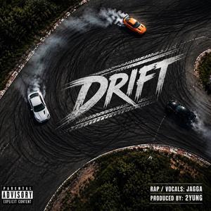 DRIFT (feat. 2YUNG)