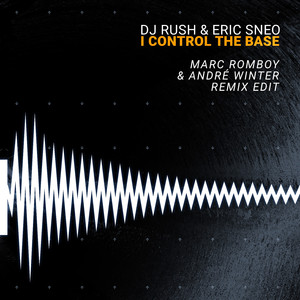 I Control the Base (Marc Romboy & André Winter Remix Edit)