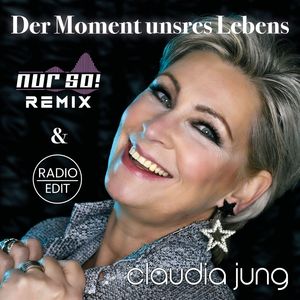 Der Moment unsres Lebens (Radio Edit)