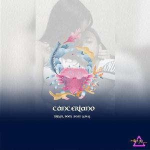 Canceriano (feat. Luck)