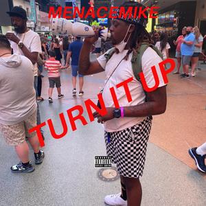 Turn It Up