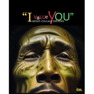 I value you