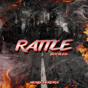 Rattle (Bootleg)