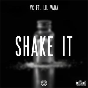 Shake It (feat. Lil Vada) (Clean Version)