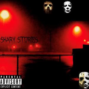 skary stories (feat. TOMMY2sleaze)