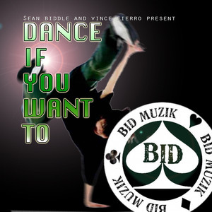 Dance If You Want To (The Blue Line Mix)