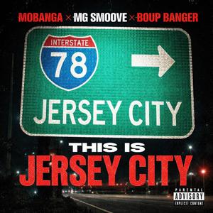 This Is Jersey City (feat. MG Smoove & Boup Banger)