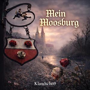 Mein Moosburg