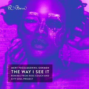 The Way I See It (City Soul Project Classic Mix)