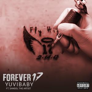 FOREVER 17 (feat. SANSOL THE ARTIST)