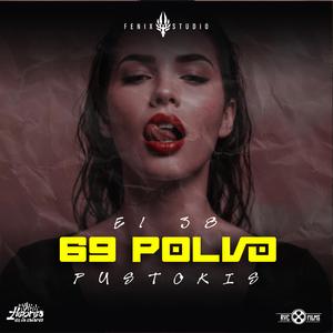 69 Polvo (feat. El 38 oficial & Putonsky)