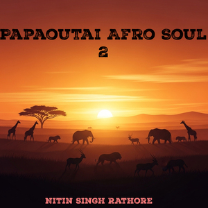 Papaoutai Afro Soul 2