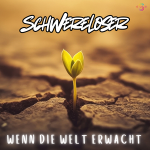 Wenn Die Welt Erwacht