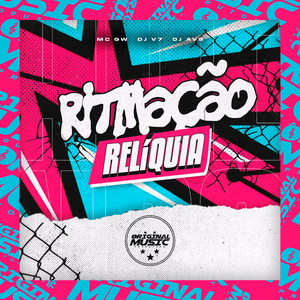 Ritmação Reliquia