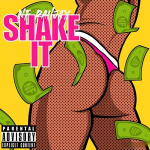 Shake It