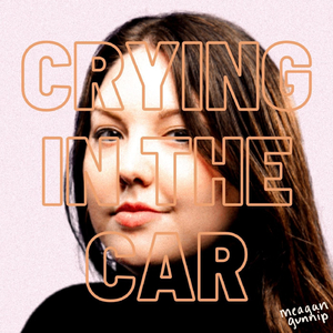 Crying in the Car