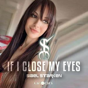 If I Close My Eyes