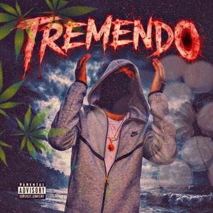 TREMENDO