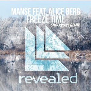 Freeze Time (Shockwave Remix)