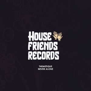 Never Alone (Original Mix)