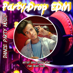 Party Drop EDM