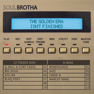 The Golden Era Isn't Finished (feat. Big Shug, Afu-Ra & Blaq Poet)
