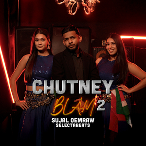 Chutney Blam 2