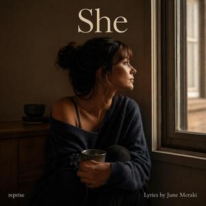 She (reprise)