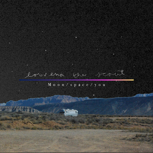 Moon/Space/You