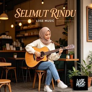 SELIMUT RINDU (Acoustic Version)