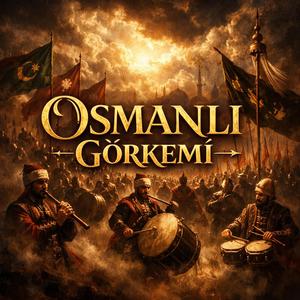 Osmanlı Görkemi