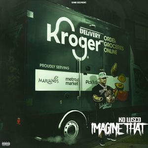 Imagine That (Kroger)