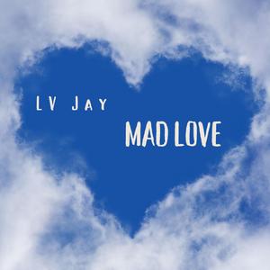 Mad Love (Blessed)