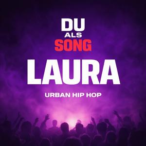 Laura (Urban Hip Hop)