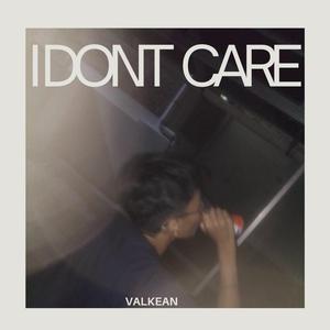 I Don't Care