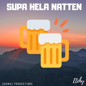 Supa Hela Natten