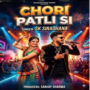Chori patli si