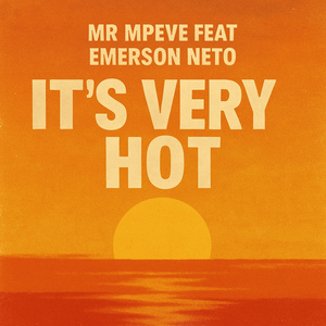 It’s very hot