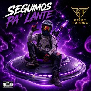 SEGUIMOS PA' LANTE