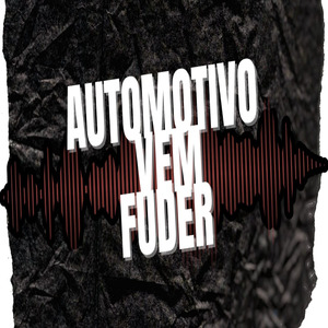 AUTOMOTIVO VEM FUDER