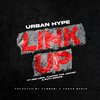 Urban Hype - Link Up