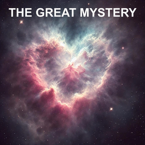 The Great Mystery