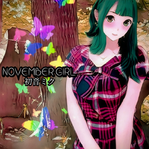 NOVEMBER GIRL